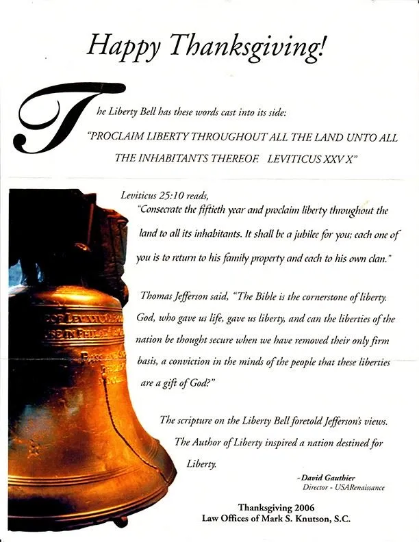 Alt text: Close-up image of the Liberty Bell with Thanksgiving 2006 message and historical quotes on a white background.