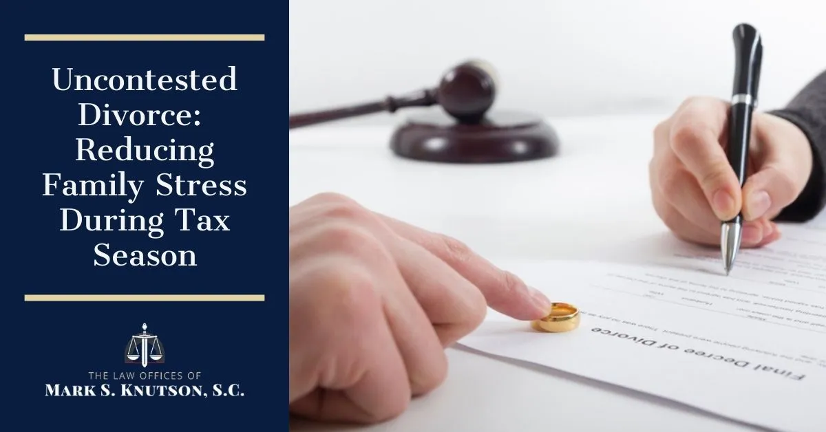 Legal advertisement with text "Uncontested Divorce: Reducing Family Stress During Tax Season" alongside an image of hands signing a divorce decree with a wedding ring and gavel on a white table.